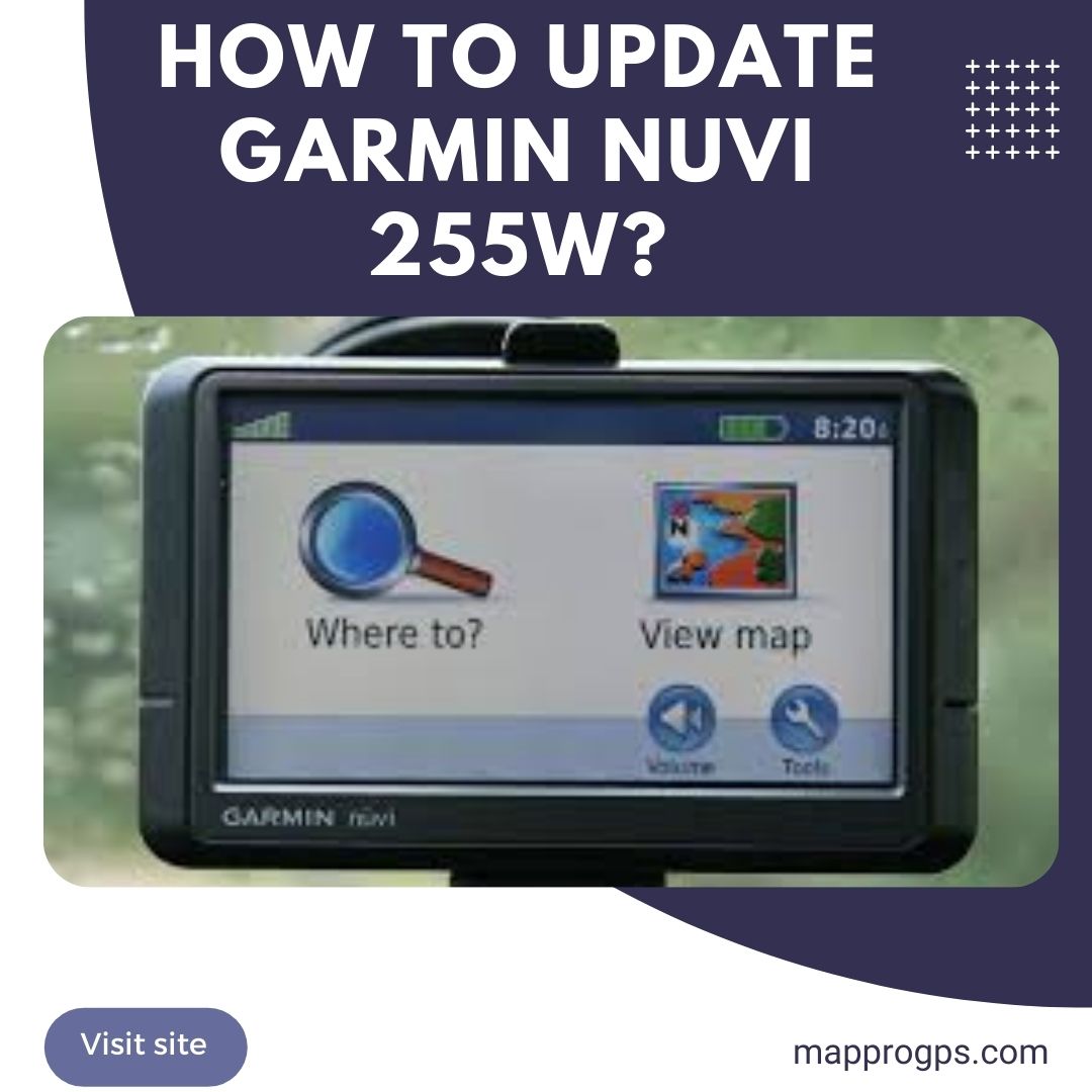 How To Update Garmin Nuvi 255W? Map Pro Gps