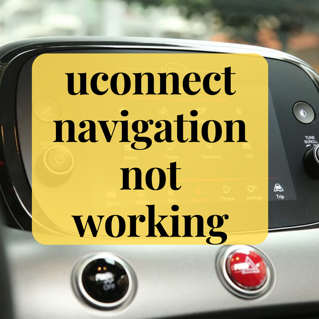 uconnect navigation not working