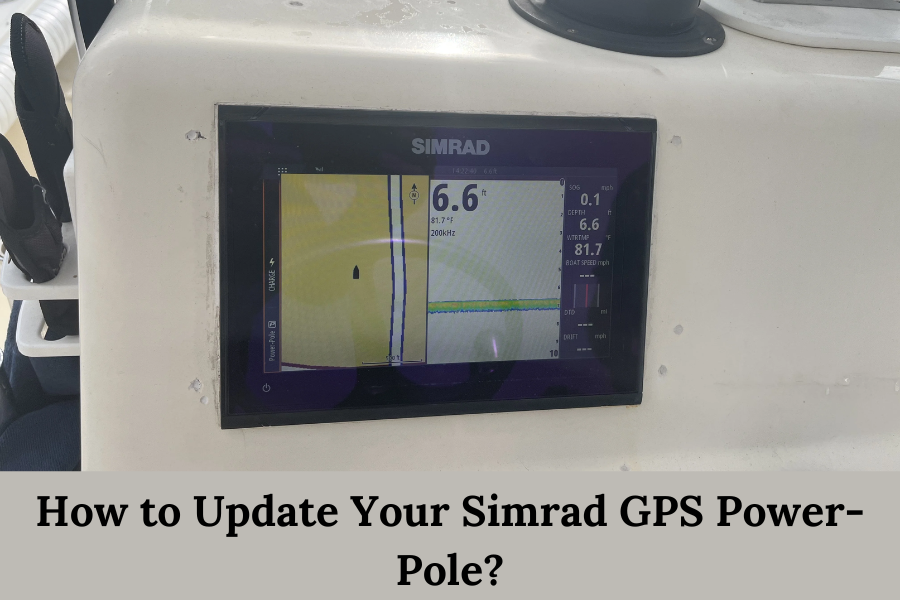 How to Update Your Simrad GPS Power-Pole